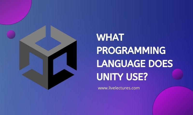 What Programming Language Does Unity Use