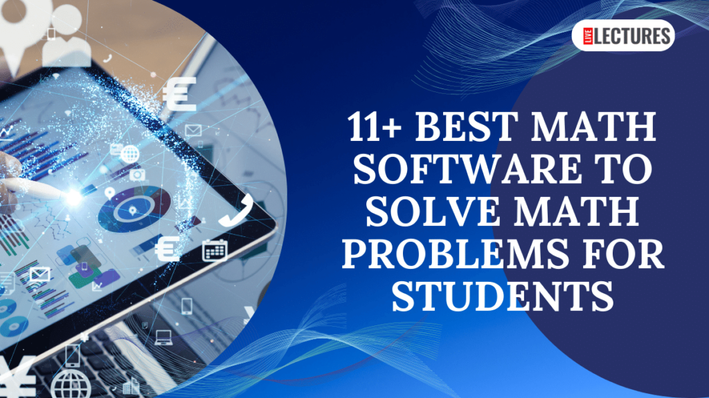 11+ Best Math Software To Solve Math Problems For Students