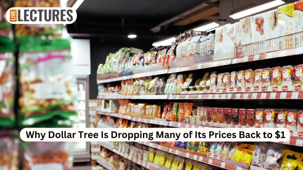 Why Dollar Tree Is Dropping Many of Its Prices Back to $1